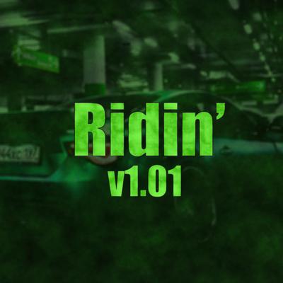 Ridin' By Beatsbynevs's cover