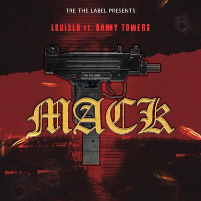 MACK (feat. Danny Towers) By Loui3lu, Danny Towers's cover