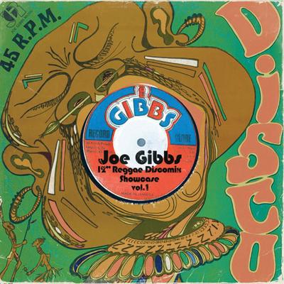 Joe Gibbs 12" Reggae Discomix Showcase Vol. 1's cover