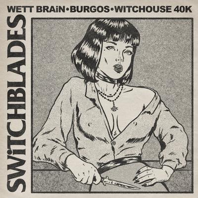 SWiTCHBLADES (feat. Witchouse 40k)'s cover