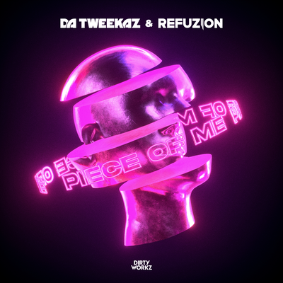 Piece of Me By Da Tweekaz, Refuzion's cover