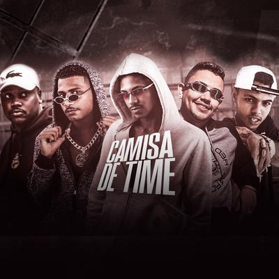 Camisa de Time By MC Reino, Barca Na Batida, MB, MC Palok, MC Saci's cover