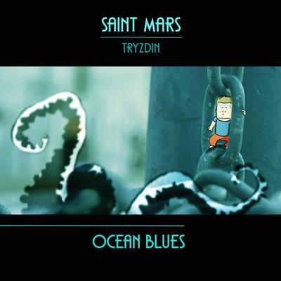 Ocean Blues By Saint Mars, Tryzdin's cover