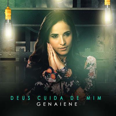 Deus Cuida de Mim By Genaiene's cover