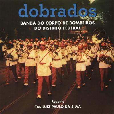 Dobrado 220 By Banda Do Corpo De Bombeiros's cover