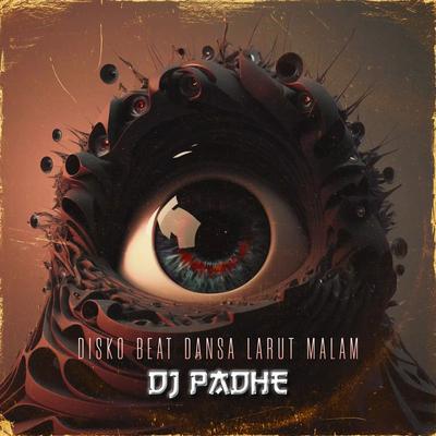 DJ PADHE's cover