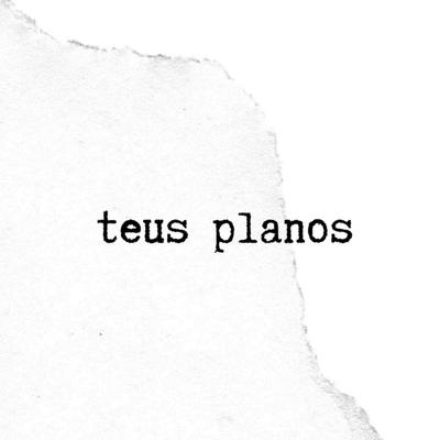 Teus Planos By Thatá Rodrigues, Danilo Casemiro's cover