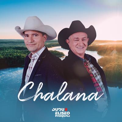 Chalana By Dudu e Eliseo Pasquali's cover