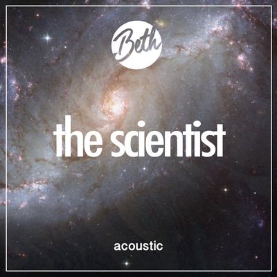 The Scientist (Acoustic) By Beth's cover