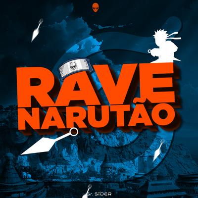 Rave do Narutão By Sr. Sider's cover