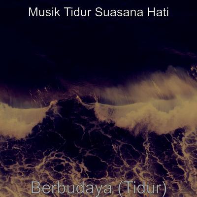 Berbudaya (Tidur)'s cover