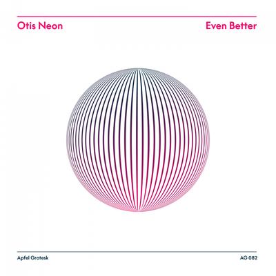 Even Better By Otis Neon's cover