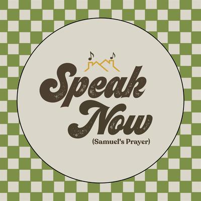 Speak Now (Samuel's Prayer) [Live]'s cover