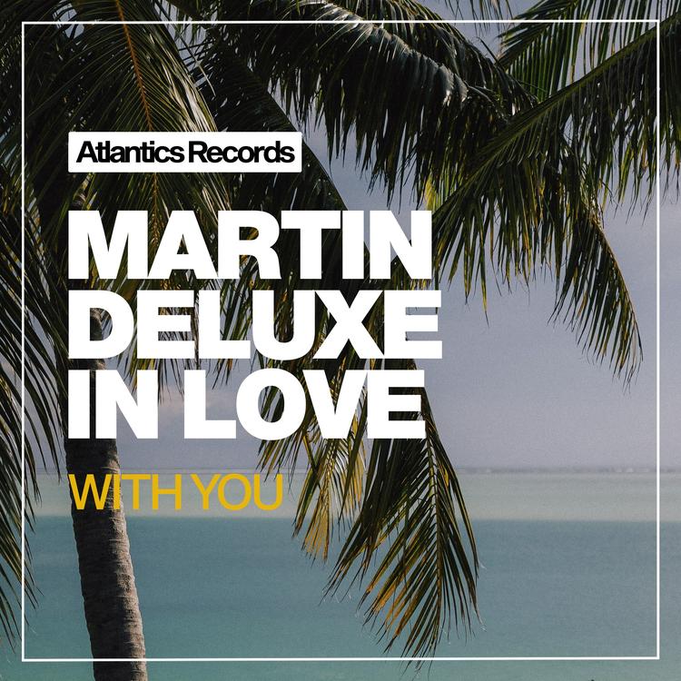 Martin Deluxe's avatar image