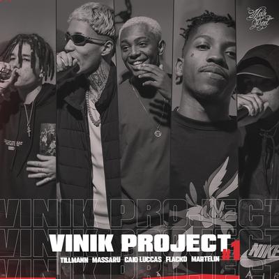 Vinik Project #1 By Vinik Project, Martelin, Famed, Mainstreet, Massaru, Caio Luccas, Tillmann, Flacko's cover