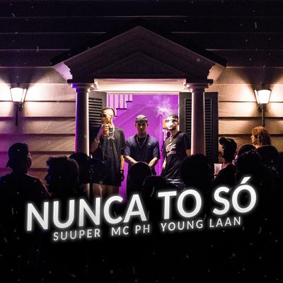 Nunca To Só's cover