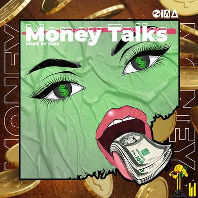 Money Talks By Zima's cover
