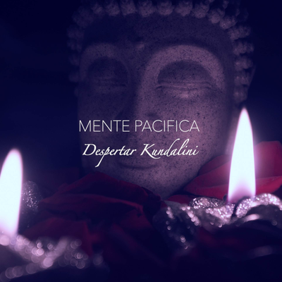 Despertar Kundalini By Mente Pacifica's cover