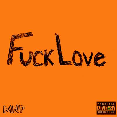 Fuck Love's cover