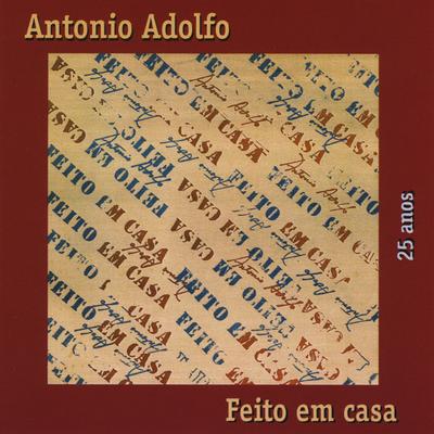 Aonde Voce Vai By Antônio Adolfo's cover