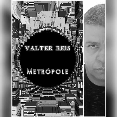 Metrópole By Valter Reis's cover