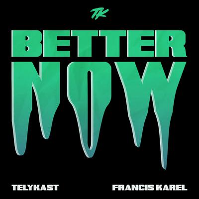 Better Now's cover