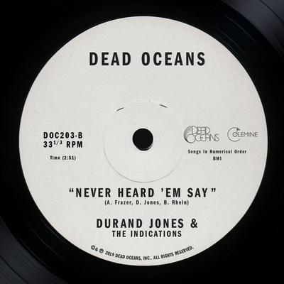 Never Heard 'Em Say By Durand Jones & The Indications's cover