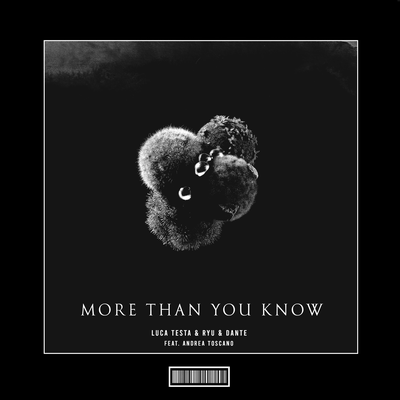 More Than You Know (Hardstyle Remix) By Luca Testa, RYU & DANTE, Andrea Toscano's cover