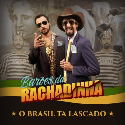 O Brasil Ta Lascado's cover