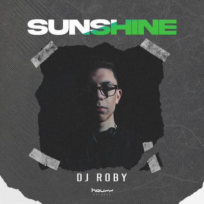 Sunshine By Dj Roby's cover
