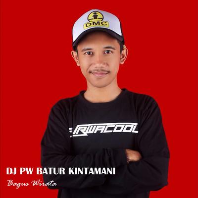 DJ PW Batur Kintamani's cover