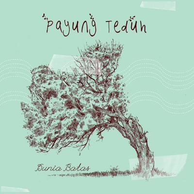 Menuju Senja By Payung Teduh's cover