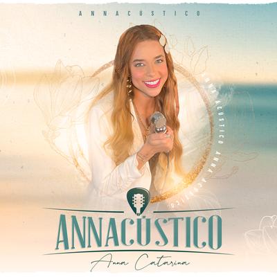 É Tarde (Acústico) By Anna Catarina's cover