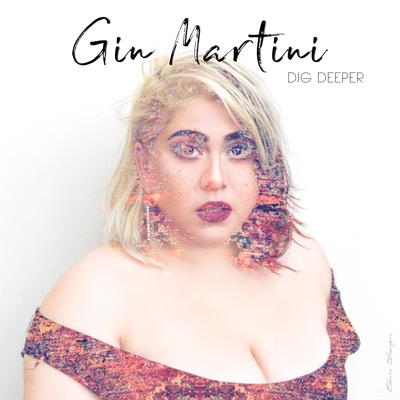 Holly Would By Gin Martini's cover