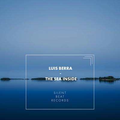 The Sea Inside By Luis Berra's cover