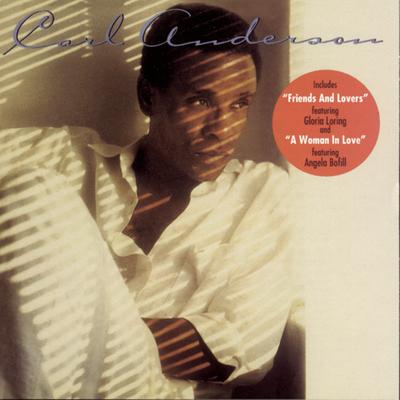 Friends And Lovers (feat. Gloria Loring) (Album Version) By Carl Anderson, Gloria Loring's cover