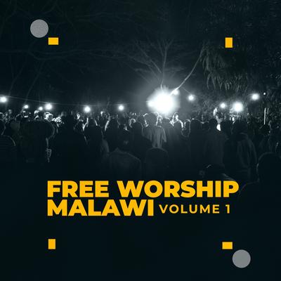 Free Worship Malawi, Vol. 1's cover