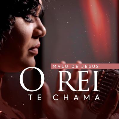 O Rei Te Chama's cover