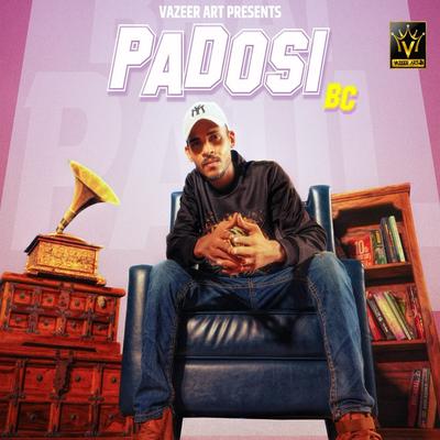 Padosi Bc's cover