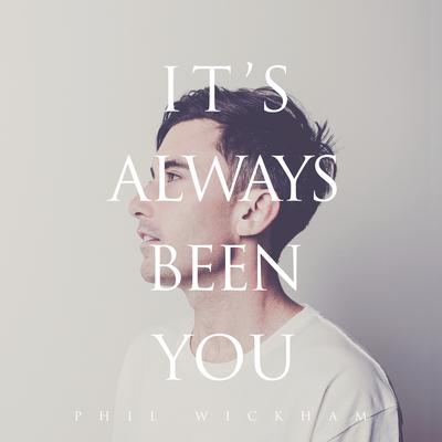 It's Always Been You's cover