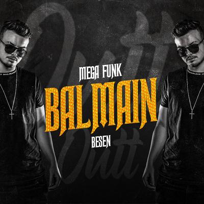 Mega Funk Balmain By Besen's cover