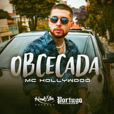 Obcecada By MC Hollywood's cover