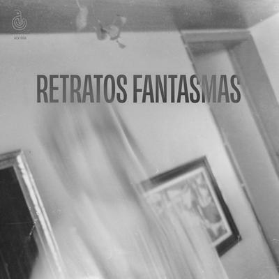 Retratos Fantasmas (Tema Principal)'s cover