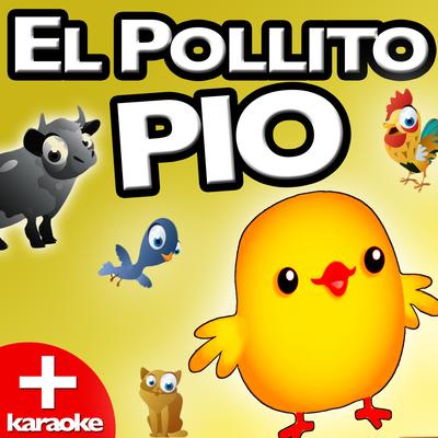 El Pollito Pio (Karaoke Version)'s cover
