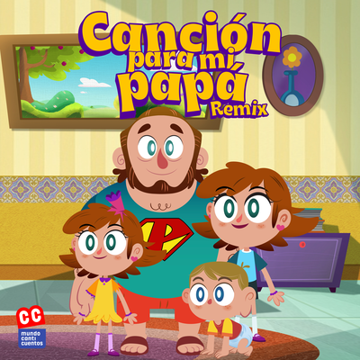 Canción Para Mi Papá (Remix)'s cover