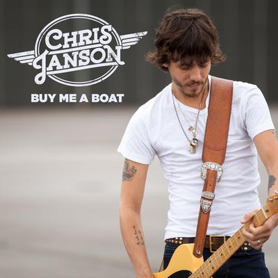 Buy Me a Boat By Chris Janson's cover