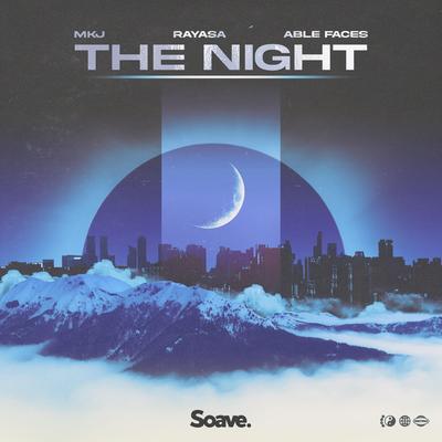 The Night By MKJ, Rayasa, Able Faces's cover