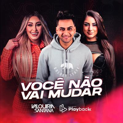 Você Não Vai Mudar's cover