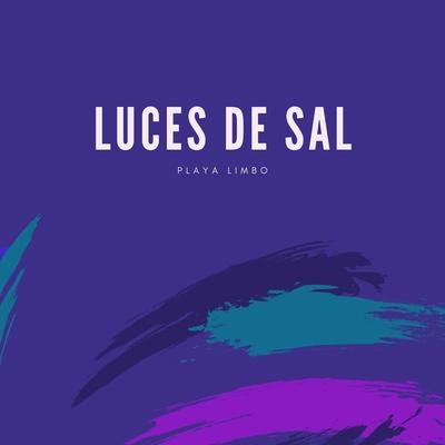 Luces de Sal's cover