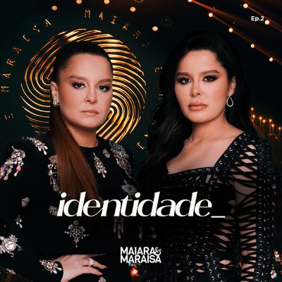 Bêbado Não Guarda Mágoa (Ao Vivo) By Maiara & Maraisa's cover